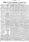 Lancaster Gazette Saturday 11 August 1832 Page 1