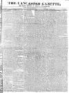 Lancaster Gazette Saturday 06 April 1833 Page 1