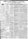 Lancaster Gazette Saturday 06 July 1833 Page 1