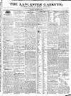 Lancaster Gazette Saturday 07 September 1833 Page 1