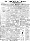 Lancaster Gazette Saturday 05 October 1833 Page 1