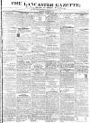 Lancaster Gazette Saturday 12 October 1833 Page 1