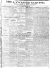 Lancaster Gazette Saturday 26 October 1833 Page 1