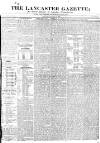 Lancaster Gazette Saturday 11 January 1834 Page 1