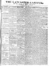 Lancaster Gazette Saturday 01 February 1834 Page 1