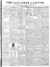 Lancaster Gazette Saturday 18 October 1834 Page 1