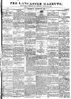 Lancaster Gazette Saturday 22 August 1835 Page 1