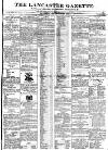 Lancaster Gazette Saturday 26 December 1835 Page 1
