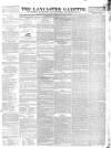 Lancaster Gazette Saturday 16 January 1841 Page 1