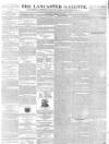 Lancaster Gazette Saturday 20 March 1841 Page 1