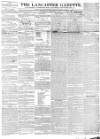 Lancaster Gazette Saturday 05 February 1842 Page 1