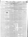 Lancaster Gazette Saturday 26 February 1842 Page 1