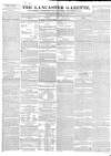 Lancaster Gazette Saturday 14 January 1843 Page 1