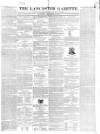 Lancaster Gazette Saturday 23 December 1843 Page 1