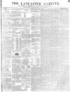 Lancaster Gazette Saturday 01 January 1848 Page 1