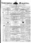 Lancaster Gazette Saturday 12 January 1850 Page 1