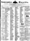 Lancaster Gazette Saturday 09 March 1850 Page 1