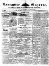 Lancaster Gazette Saturday 24 August 1850 Page 1
