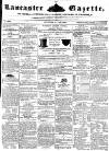 Lancaster Gazette Saturday 24 May 1851 Page 1