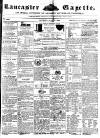 Lancaster Gazette Saturday 21 June 1851 Page 1