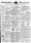 Lancaster Gazette Saturday 14 February 1852 Page 1