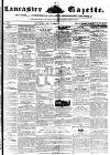 Lancaster Gazette Saturday 01 May 1852 Page 1
