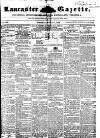 Lancaster Gazette Saturday 11 March 1854 Page 1