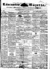 Lancaster Gazette Saturday 01 April 1854 Page 1