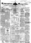 Lancaster Gazette Saturday 23 December 1854 Page 1