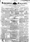 Lancaster Gazette Saturday 30 December 1854 Page 1