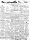Lancaster Gazette Saturday 14 April 1855 Page 1