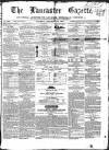 Lancaster Gazette Saturday 24 September 1859 Page 1