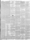 Lancaster Gazette Saturday 14 April 1860 Page 7