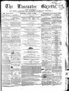 Lancaster Gazette Saturday 03 August 1861 Page 1