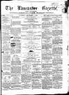 Lancaster Gazette Saturday 07 September 1861 Page 1