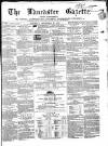 Lancaster Gazette Saturday 21 September 1861 Page 1