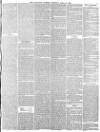 Lancaster Gazette Saturday 18 April 1863 Page 5