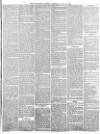 Lancaster Gazette Saturday 16 July 1864 Page 5