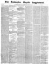 Lancaster Gazette Saturday 05 August 1865 Page 9