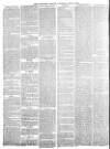 Lancaster Gazette Saturday 05 May 1866 Page 6