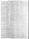 Lancaster Gazette Saturday 09 February 1867 Page 6