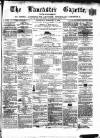 Lancaster Gazette Saturday 01 February 1868 Page 1