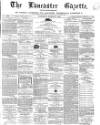 Lancaster Gazette Saturday 13 March 1869 Page 3