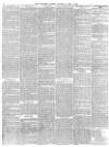 Lancaster Gazette Saturday 03 April 1869 Page 10