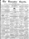 Lancaster Gazette Saturday 16 September 1871 Page 1