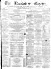 Lancaster Gazette Saturday 26 February 1876 Page 6