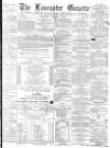 Lancaster Gazette Saturday 03 March 1877 Page 1