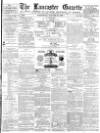 Lancaster Gazette Wednesday 28 January 1880 Page 1