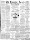 Lancaster Gazette Wednesday 20 October 1880 Page 1