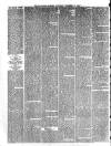 Lancaster Gazette Saturday 13 November 1886 Page 6